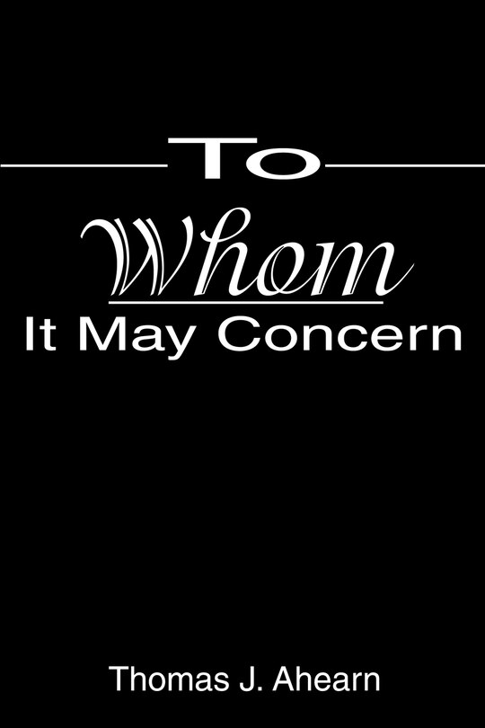 Front cover_To Whom It May Concern
