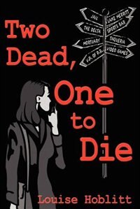 Front cover_Two Dead, One To Die