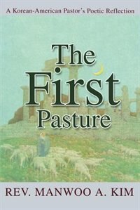 Front cover_The First Pasture