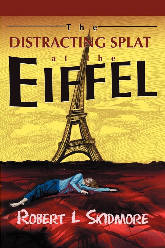Front cover_The Distracting Splat at the Eiffel