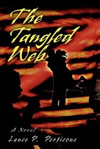 The Tangled Web: A Novel