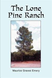 Front cover_The Lone Pine Ranch