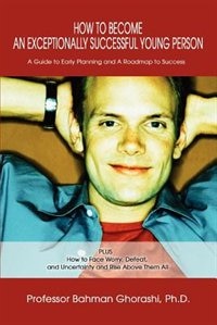 Front cover_How to Become an Exceptionally Successful Young Person