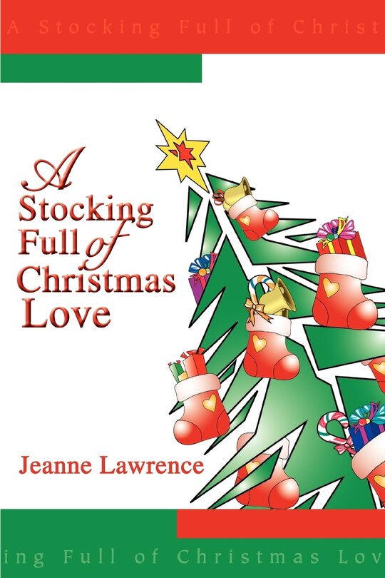 Front cover_A Stocking Full of Christmas Love