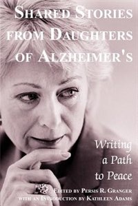 Couverture_Shared Stories from Daughters of Alzheimer's
