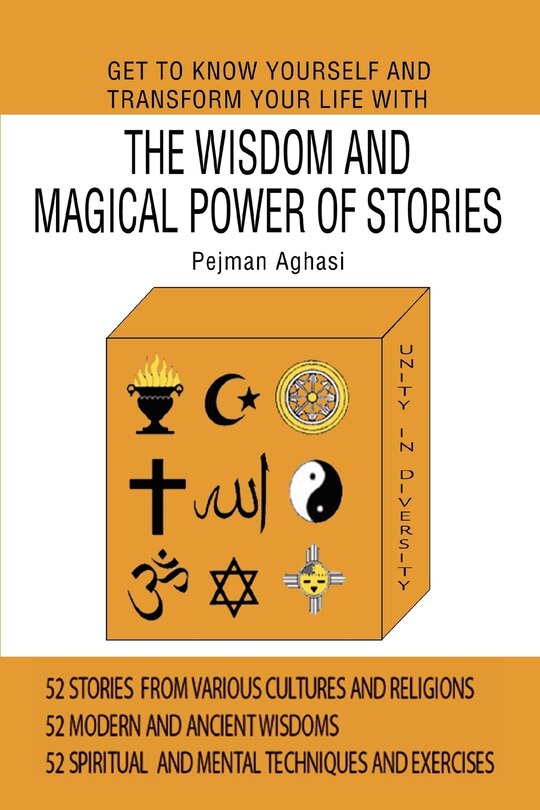 Get to Know Yourself and Transform Your Life with the Wisdom and Magical Power of Stories