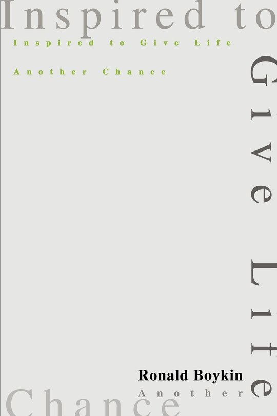 Front cover_Inspired to Give Life Another Chance