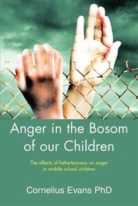 Front cover_Anger in the Bosom of our Children