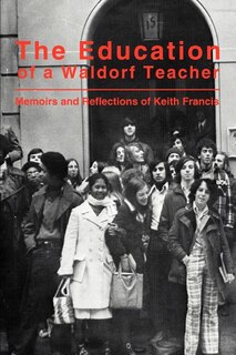 Couverture_The Education of a Waldorf Teacher