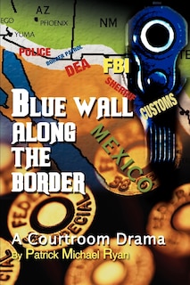 Front cover_Blue Wall Along the Border