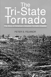 Front cover_The Tri-State Tornado