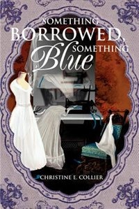 Couverture_Something Borrowed, Something Blue