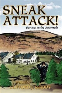 Sneak Attack!: Survival in the Aftermath