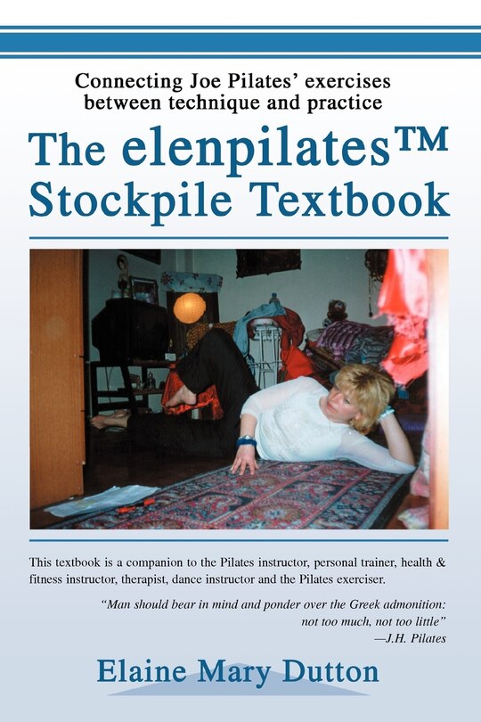 Front cover_The elenpilatesTM Stockpile Textbook