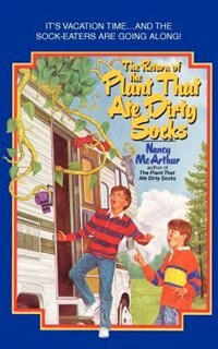 Front cover_The Return of the Plant That Ate Dirty Socks