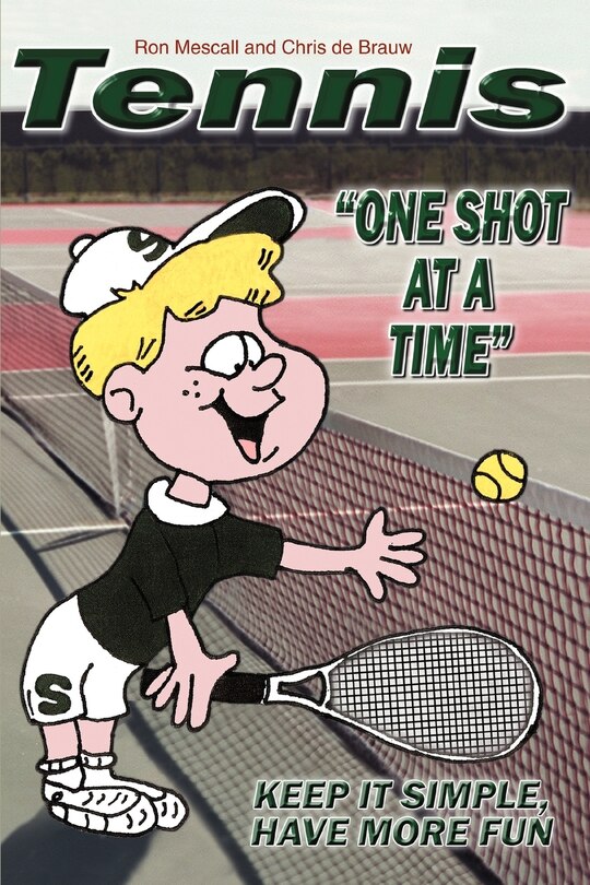 Couverture_TENNIS--One Shot at a Time