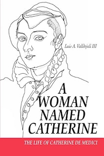 Front cover_A Woman Named Catherine
