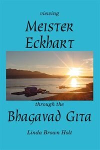 Front cover_Viewing Meister Eckhart Through the Bhagavad Gita