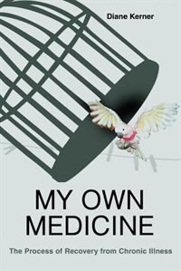 Front cover_My Own Medicine