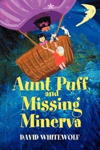 Front cover_Aunt Puff and Missing Minerva