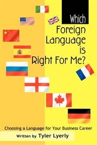 Couverture_Which Foreign Language Is Right for Me?