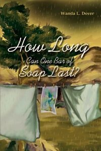 Front cover_How Long Can One Bar of Soap Last?