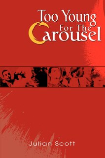Front cover_Too Young for the Carousel