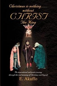 Front cover_Christmas is nothing......without CHRIST The King