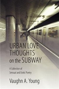 Couverture_Urban Love Thoughts on the Subway