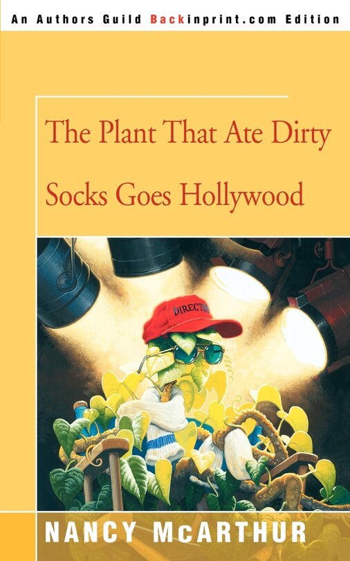 Couverture_The Plant That Ate Dirty Socks Goes Hollywood