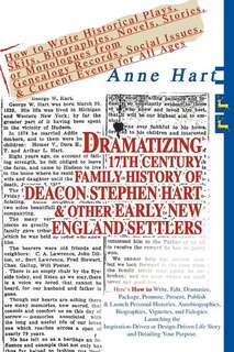 Front cover_Dramatizing 17th Century Family History of Deacon Stephen Hart & Other Early New England Settlers
