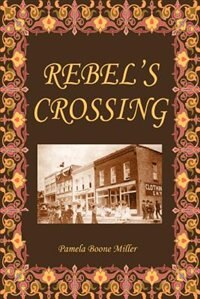 Front cover_Rebel's Crossing