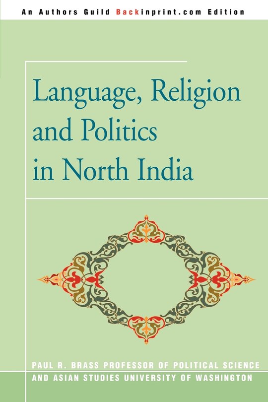 Front cover_Language, Religion and Politics in North India