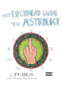 Front cover_The F*ckhead Guide to Astrology