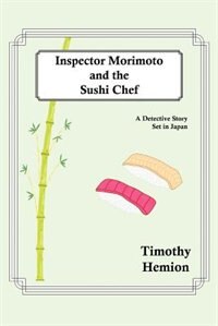 Couverture_Inspector Morimoto and the Sushi Chef