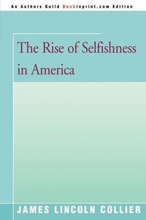 Couverture_The Rise of Selfishness in America