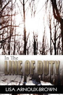 Front cover_In the Line of Duty