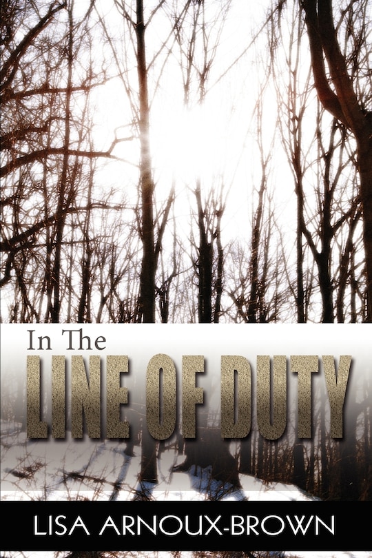 Front cover_In the Line of Duty