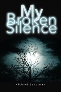 Front cover_My Broken Silence
