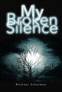 Front cover_My Broken Silence
