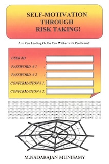 Front cover_Self-Motivation Through Risk Taking!