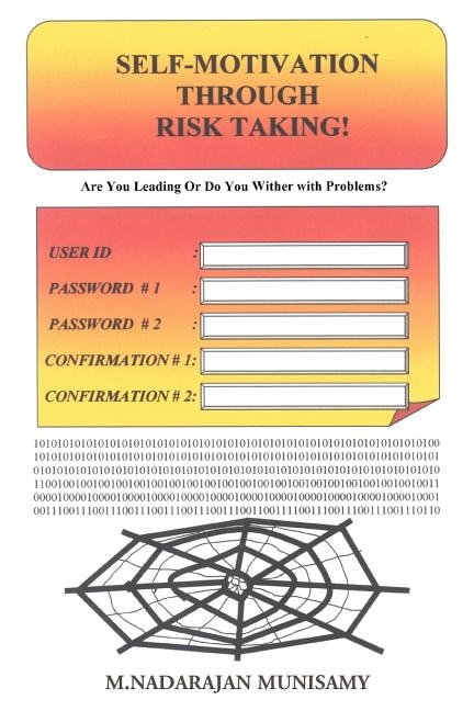 Front cover_Self-Motivation Through Risk Taking!