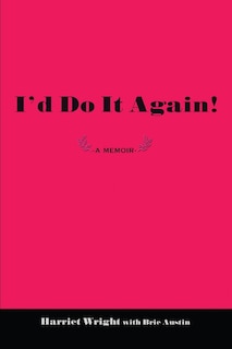 Couverture_I'd Do It Again!