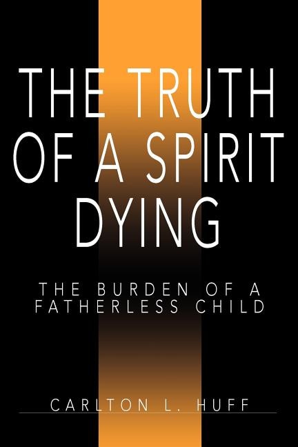 Front cover_The Truth of a Spirit Dying