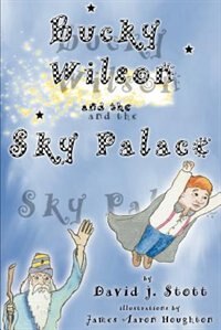 Couverture_Bucky Wilson And The Sky Palace