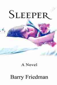 Sleeper by Barry Friedman
