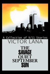 Front cover_The Savage Quiet September Sun