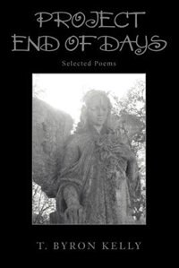 Project End Of Days: Selected Poems image number 0