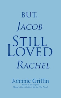 Couverture_But, Jacob Still Loved Rachel