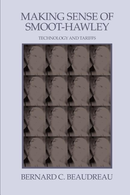 Front cover_Making Sense of Smoot-Hawley